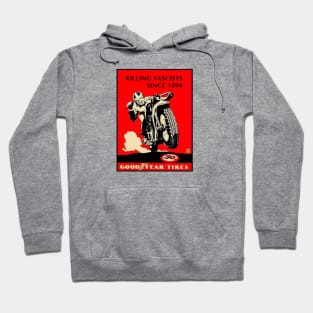 Killing Fascists Since 1898 Hoodie